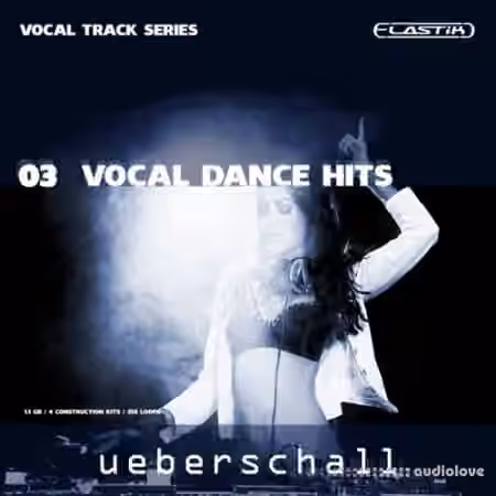 Ueberschall Vocal Dance Hits [Elastik]