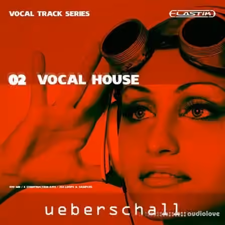Ueberschall Vocal House [Elastik]