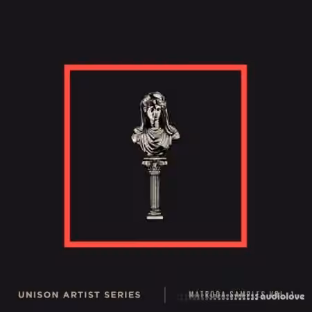 Unison Artist Series Matroda Samples Volume 1 [WAV]