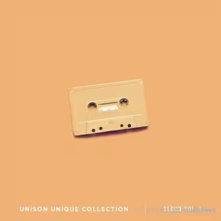 Unison Unique Collection Volume 1 [Synth Presets]