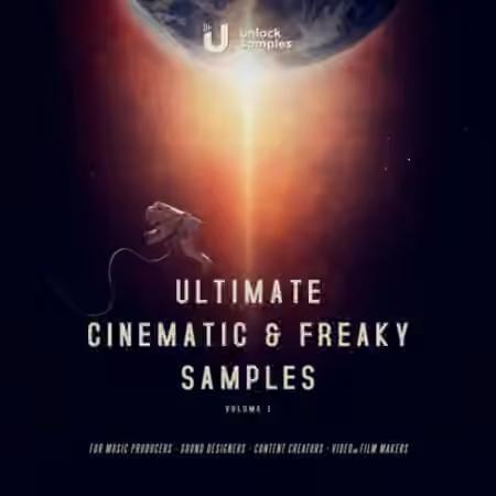 Unlock Samples Ultimate Cinematic and Freaky Samples Vol.1 [WAV]