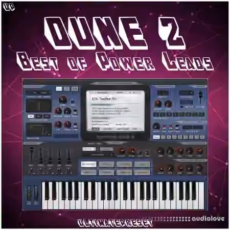 UP Dune 2 Best of Power Leads V2 [Synth Presets]