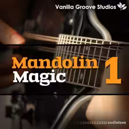 Vanilla Groove Studios Mandolin Magic Vol.1 [WAV]