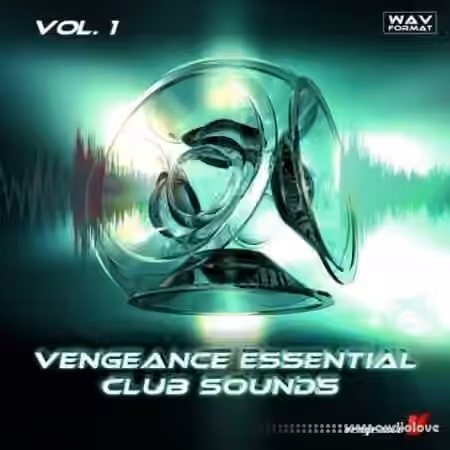 Vengeance Essential Clubsounds Vol.1 [WAV]
