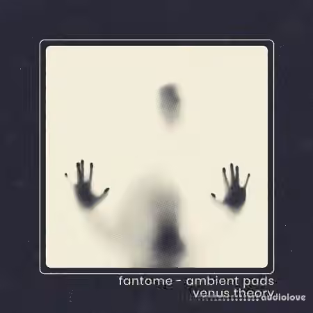 Venus Theory Fantome [WAV]