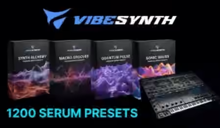 VibeSynth Serum Synergy 1200 + BONUS [MULTiFORMAT]
