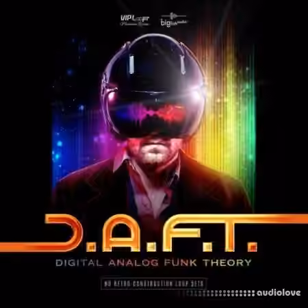 Vip Loops DAFT Digital Analog Funk Theory [WAV, AiFF, REX, KONTAKT]