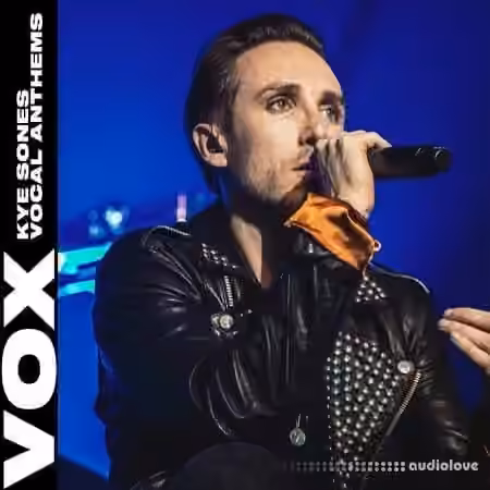 VOX Kye Sones Vocal Anthems [WAV]