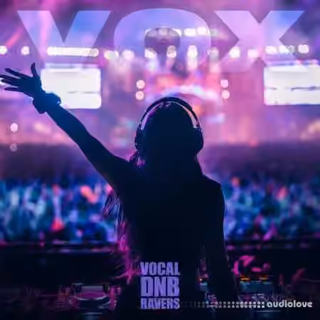 VOX Vocal DnB Ravers [WAV]