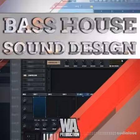 WA Production Bass House Sound Design [TUTORiAL]
