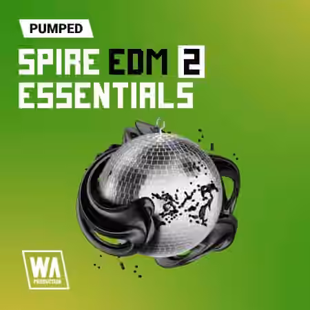 WA Production Pumped Spire EDM Essentials 2 [Synth Presets]