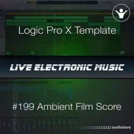 We Make Dance Music Ambient Film Score Logic Pro X Template | Live Electronic Music #199 [DAW Templates]