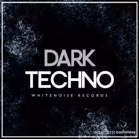 Whitenoise Records Dark Techno [WAV]
