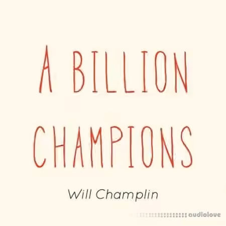 Will Champlin A Billion Champions [WAV]