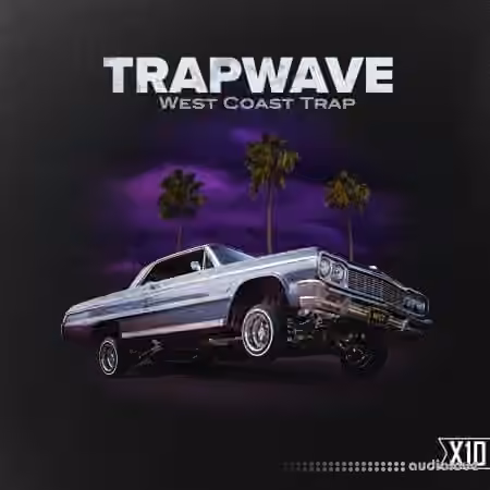 X10 TrapWave: West Coast Trap [WAV]