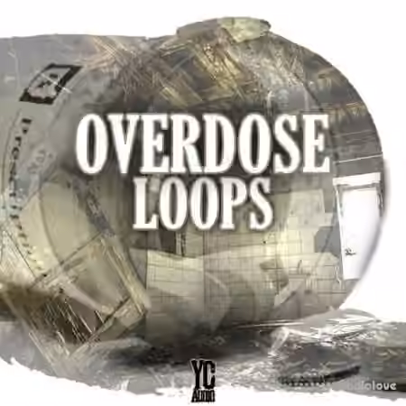 YC Audio Overdose Loops [WAV]