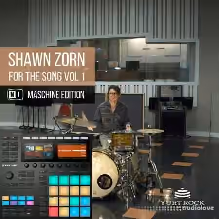 Yurt Rock MASCHINE Kits Shawn Zorn Vol.1 [Maschine]