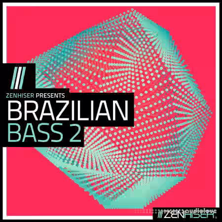 Zenhiser Brazilian Bass 2 [WAV, MiDi]