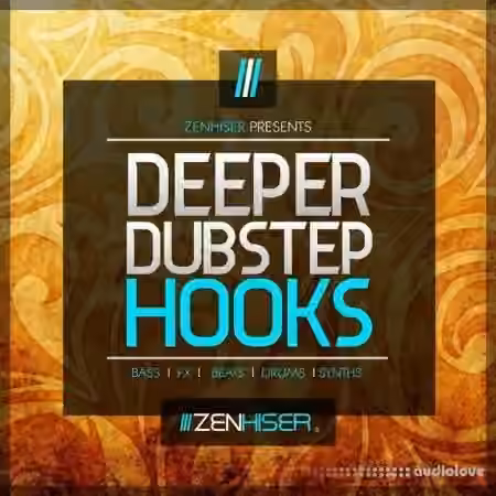 Zenhiser Deeper Dubstep Hooks [WAV]