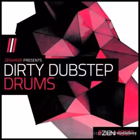 Zenhiser Dirty Dubstep Drums [WAV]