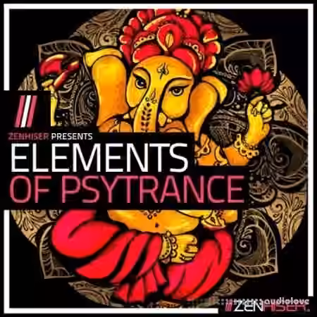 Zenhiser Elements Of Psytrance [WAV]