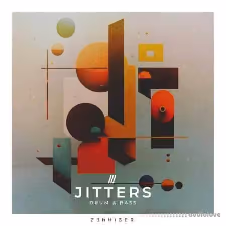 Zenhiser Jitters Drum and Bass [WAV]
