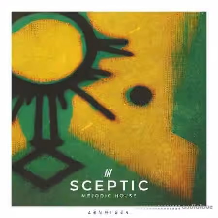 Zenhiser Sceptic Melodic House [WAV]