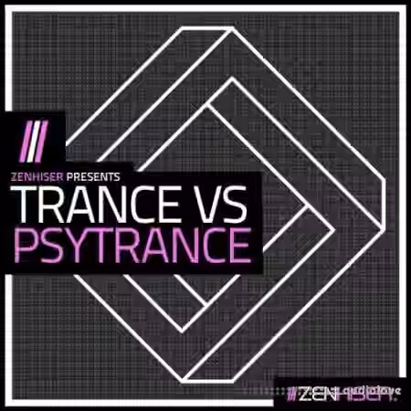 Zenhiser Trance Vs Psytrance [WAV, MiDi]