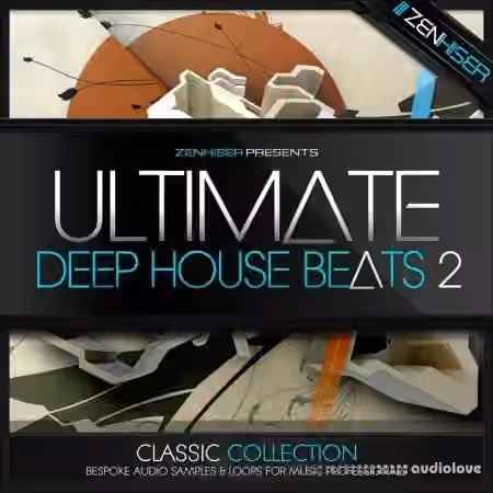 Zenhiser Ultimate Deep House Beats 2 [WAV]