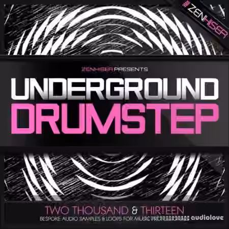 Zenhiser Underground Drumstep [WAV]