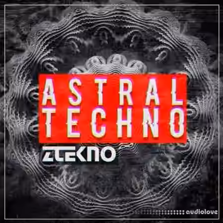 ZTEKNO Astral Techno [WAV, MiDi, Synth Presets]